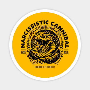 NARCISSISTIC CANNIBAL Magnet